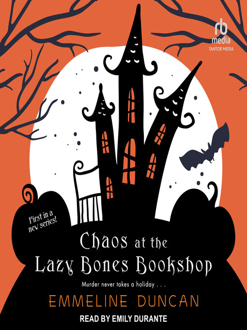 Title details for Chaos at the Lazy Bones Bookshop by Emmeline Duncan - Available